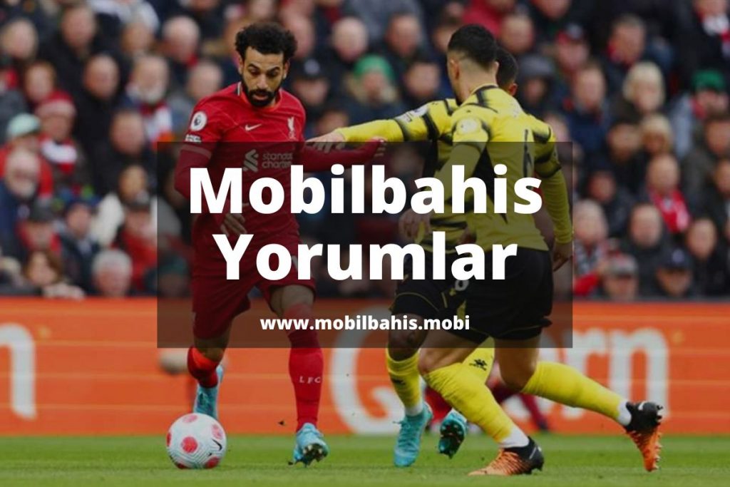 Mobilbahis Yorumlar