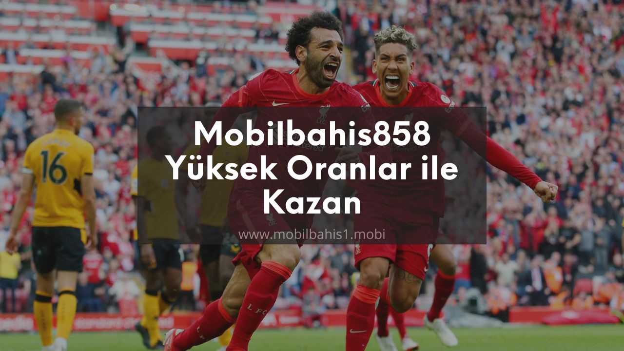 Mobilbahis858