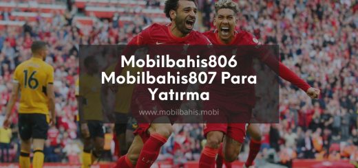 Mobilbahis806 - Mobilbahis807 Para Yatırma